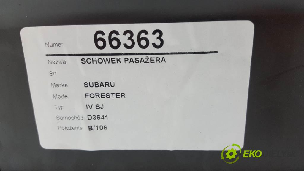 SUBARU FORESTER IV SJ 2013 108kW IV SJ 1998 Priehradka, kastlík spolujazdca  (Priehradky, kastlíky)