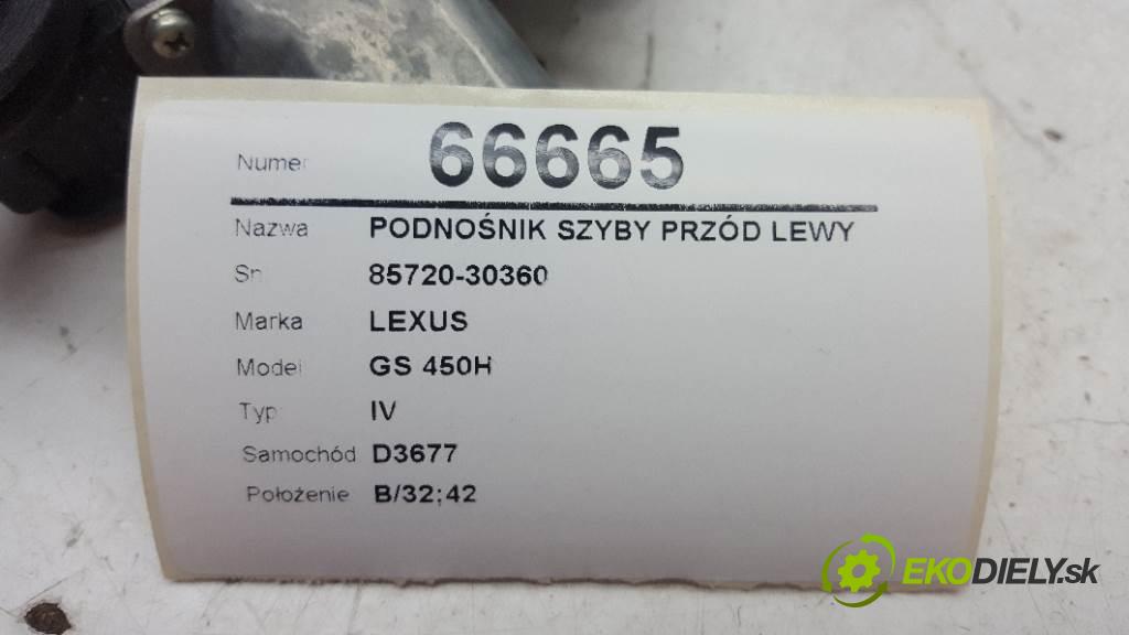 LEXUS GS 450H IV 2012 215kW IV 3456 mechanismus okna přední část levý 85720-30360