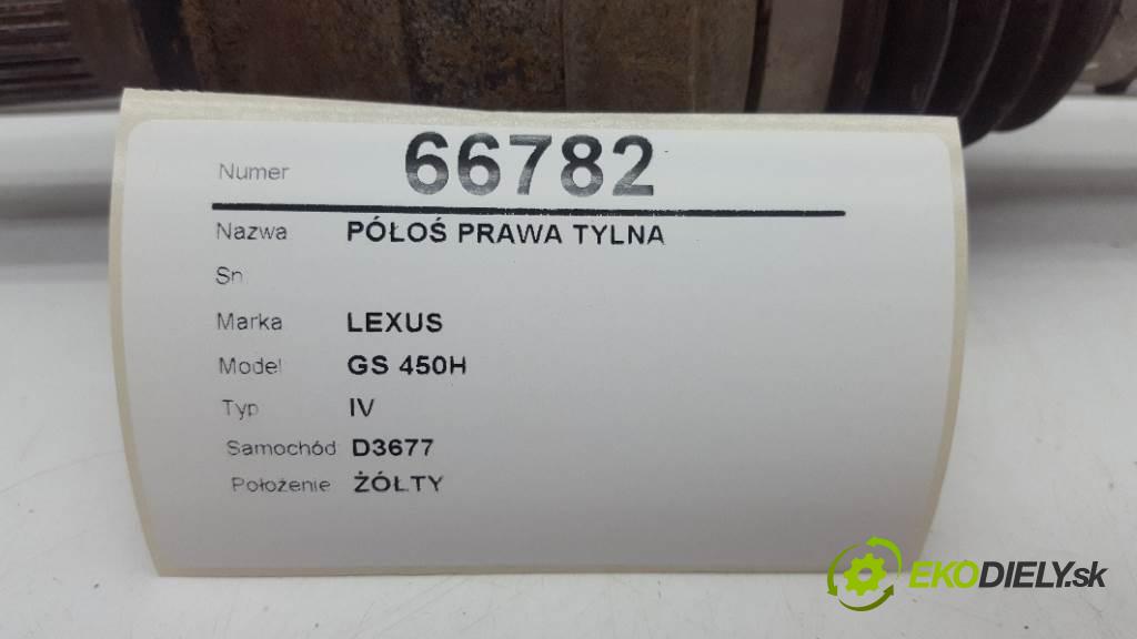 LEXUS GS 450H IV 2012 215kW IV 3456 Poloos pravá zadná  (Ostatné)