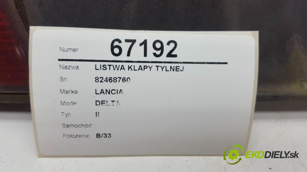 LANCIA DELTA    II  lišta dveří zadní část 82468760 (Lišty)