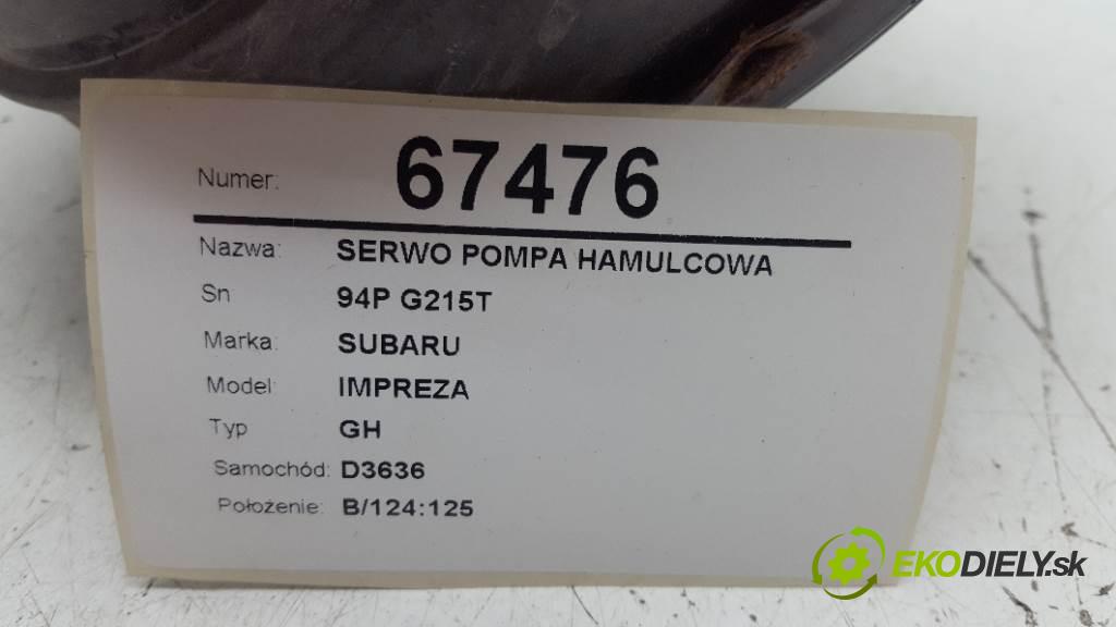 SUBARU IMPREZA GH 2009 110kW GH 1998 posilovač pumpa brzdová 94P G215T (Posilovače brzd)