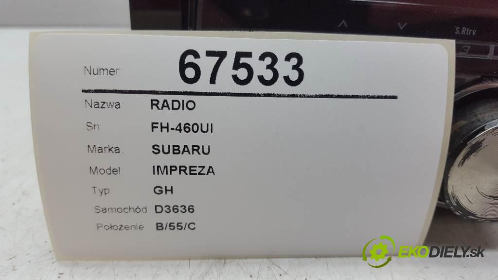 SUBARU IMPREZA GH 2009 110kW GH 1998 RADIO FH-460UI (Audio zariadenia)