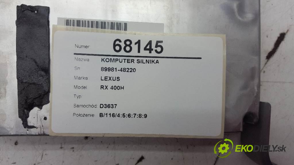 LEXUS RX 400H  2007 155kW   3311 riadiaca jednotka Motor 89981-48220 (Riadiace jednotky)