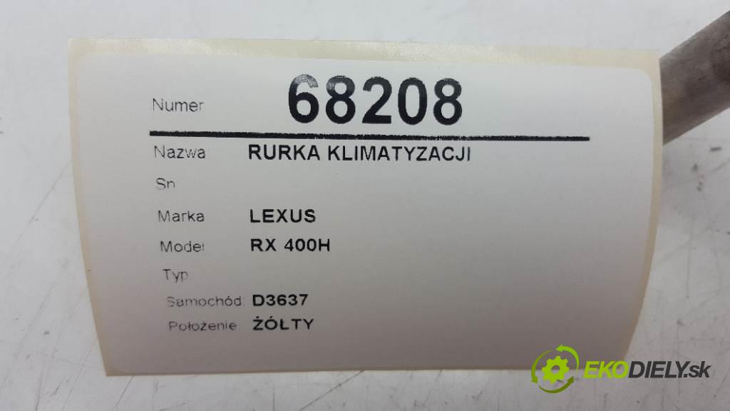 LEXUS RX 400H  2007 155kW   3311 rúrka klimatizace  (Rozvody klimatizace)