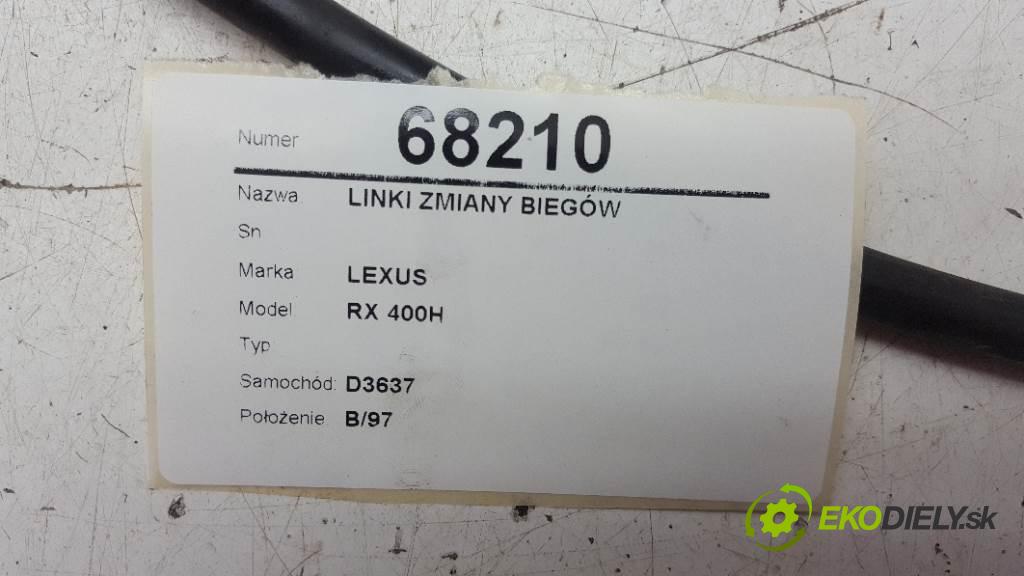 LEXUS RX 400H  2007 155kW   3311 Lanká  (Rýchlostné páky / kulisy)