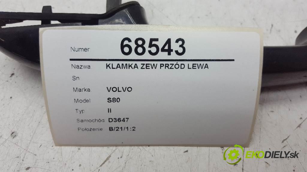 VOLVO S80 II 2009 151 KW II 2400 Kľučka vonkajšia predný ľavá strana