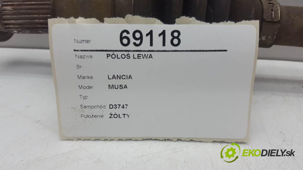 LANCIA MUSA  2006 66kW   1248 Poloos ľavá strana  (Poloosy)