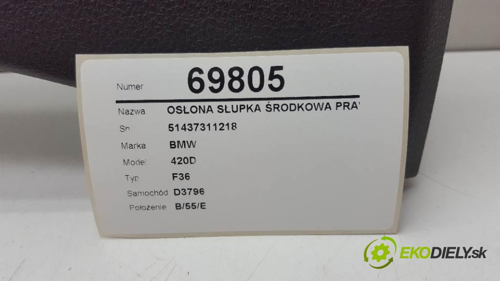 BMW 420D F36 2017 140kW F36 1995 Clona stĺpika stredna pravá 51437311218