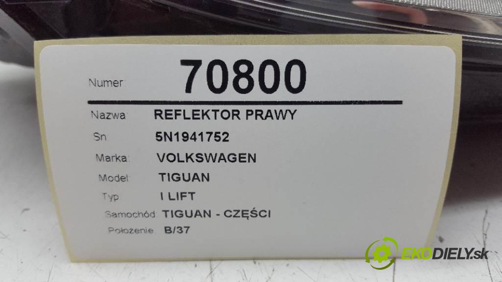 VOLKSWAGEN TIGUAN I LIFT 2012 0 kW I LIFT 0 Svetlomet pravy 5N1941752 (Pravé)