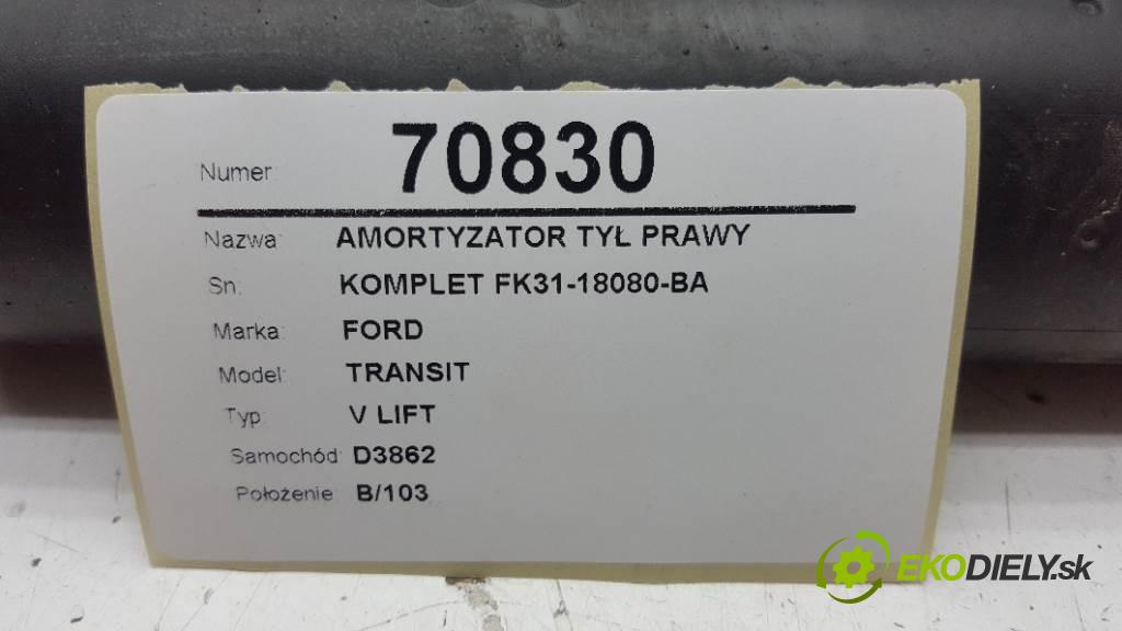 FORD TRANSIT V LIFT 2019 125kW V LIFT 1995 Tlmič zad pravy KOMPLET FK31-18080-BA (Zadné pravé)