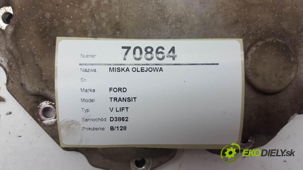 FORD TRANSIT V LIFT 2019 125kW V LIFT 1995 MISKA: olejová  (Olejové vane)