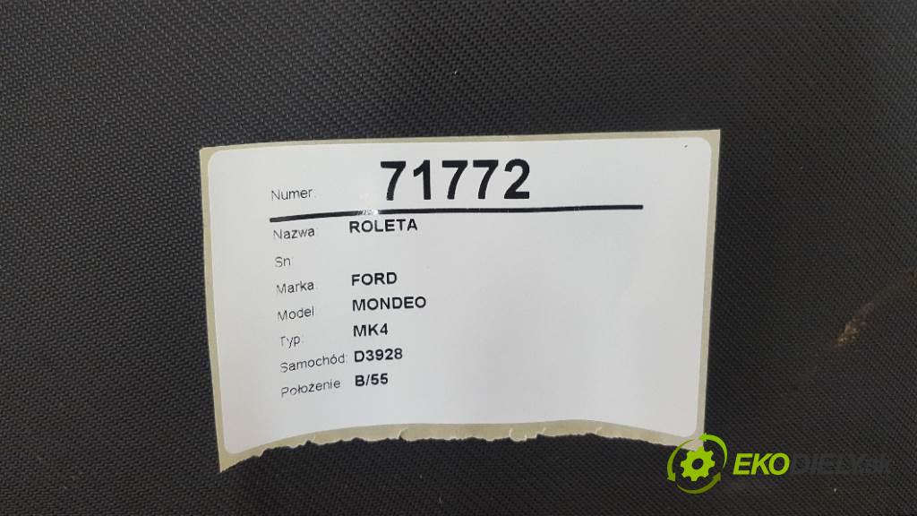 FORD MONDEO MK4 2007 103kW MK4 1997 Roleta  (Rolety kufra)