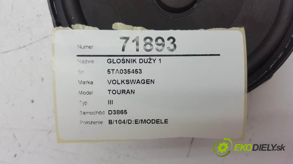 VOLKSWAGEN TOURAN III 2017 132 kW III 1798 reproduktor VELKÝ: 1 5TA035453