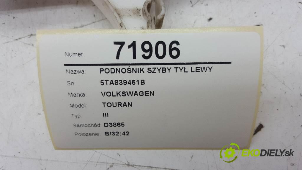 VOLKSWAGEN TOURAN III 2017 132 kW III 1798 mechanismus okna zadní část levý 5TA839461B