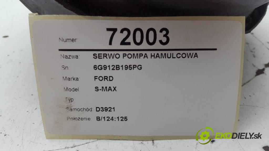 FORD S-MAX  2011 103kW    1997 Posilovač Pumpa brzdová 6G912B195PG (Posilňovače bŕzd)