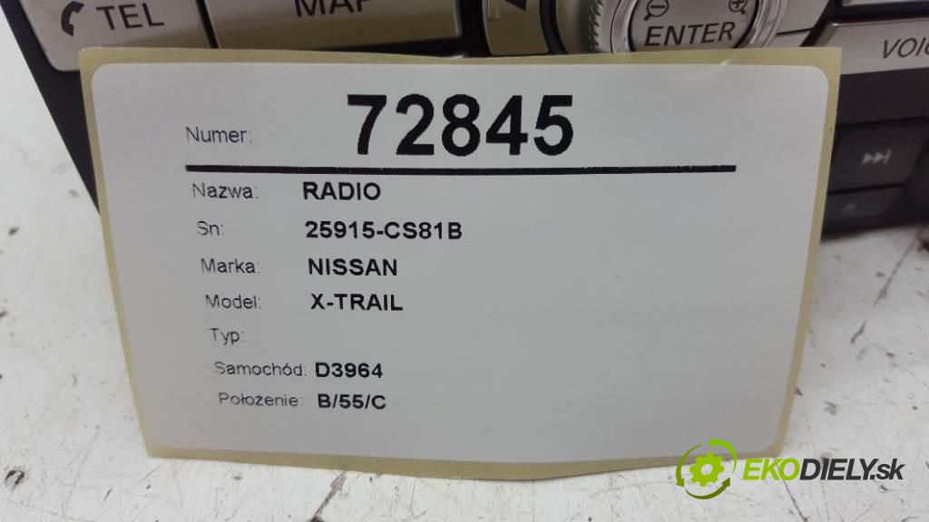 NISSAN X-TRAIL  2011 127kW    1995 RADIO 25915-CS81B (Audio zariadenia)