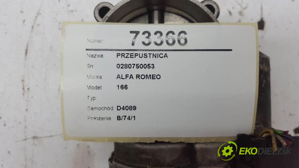 ALFA ROMEO 166  1999 151 kW   1996 Škrtiaca klapka 0280750053 (Škrtiace klapky)