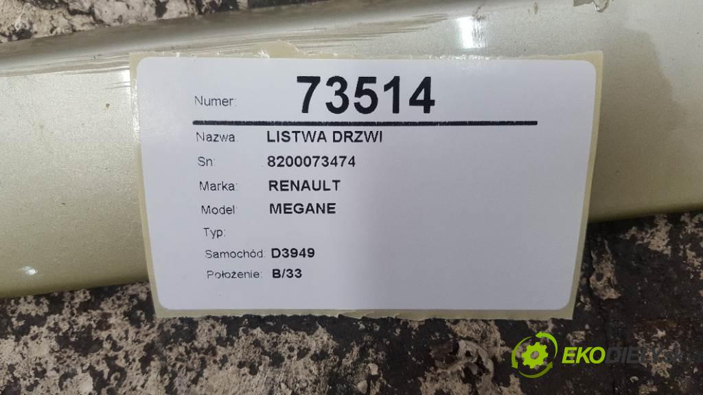 RENAULT MEGANE  2004 85kW   1870 Lišta Dvere 8200073474