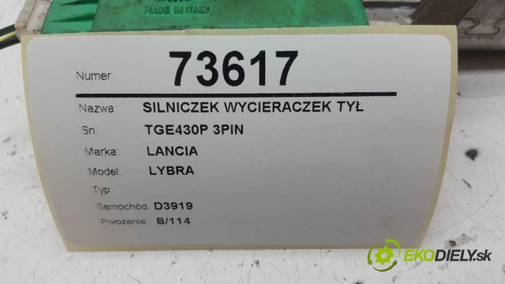 LANCIA LYBRA  2000 96kW   1747 motorek stěračů zadní část TGE430P 3PIN