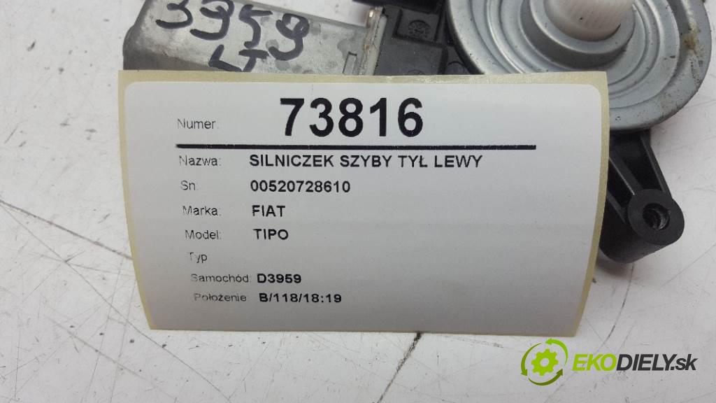 FIAT TIPO  2017 0 kW    0 motorek okna zadní část levý 00520728610