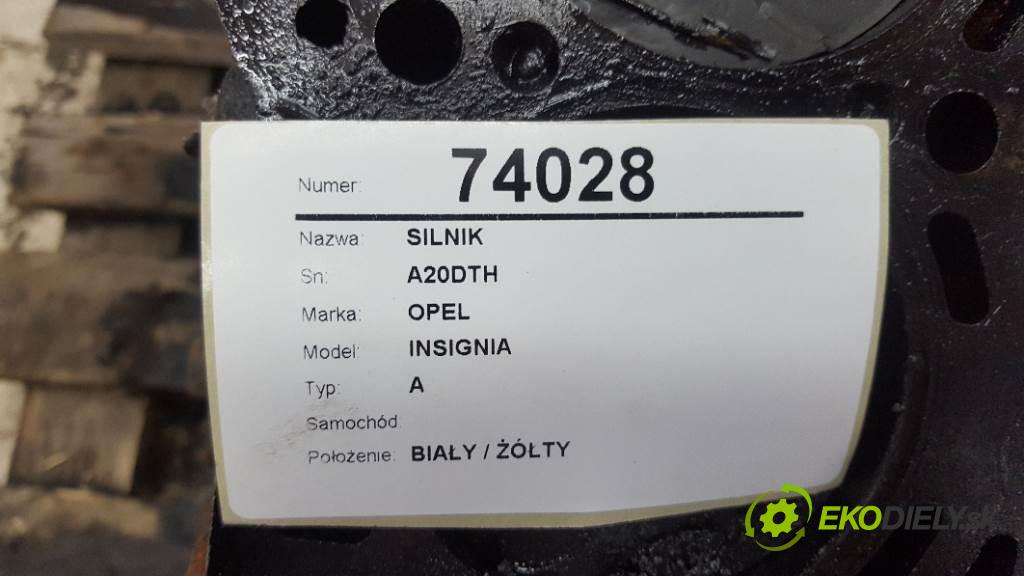 OPEL INSIGNIA    A  motor A20DTH (Motory (kompletní))