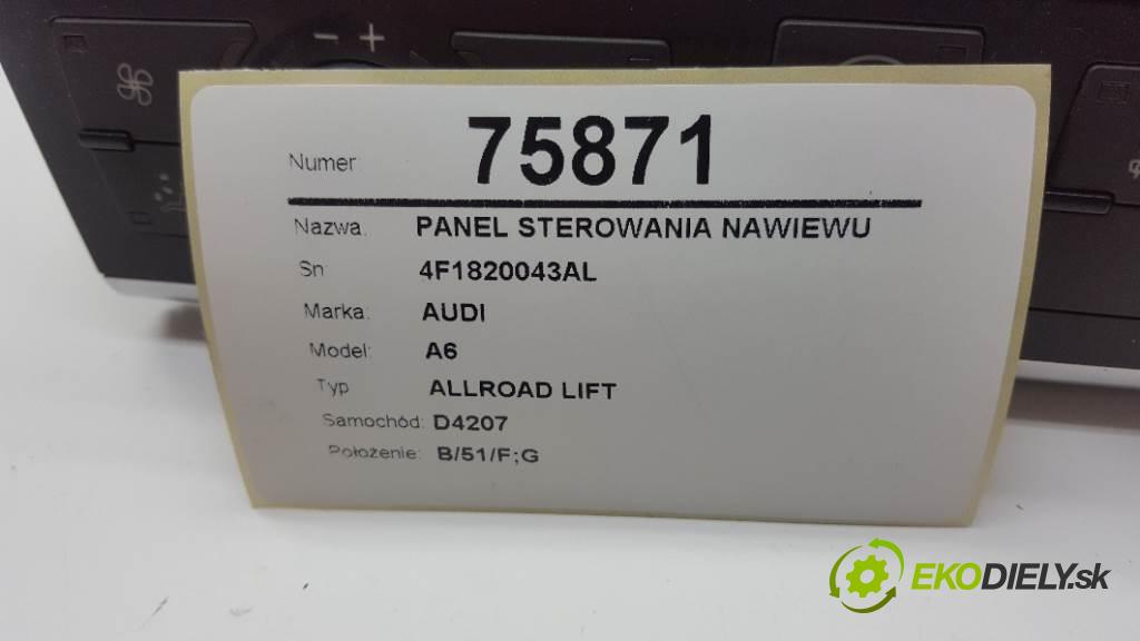 AUDI A6 ALLROAD LIFT 2009 176KW ALLROAD LIFT 2967 Panel ovládania kúrenia 4F1820043AL (Prepínače, spínače, tlačidlá a ovládače kúrenia)