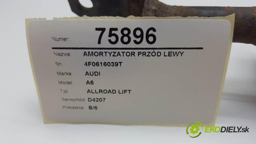 AUDI A6 ALLROAD LIFT 2009 176KW ALLROAD LIFT 2967 Tlmič predný ľavy 4F0616039T (Ostatné)