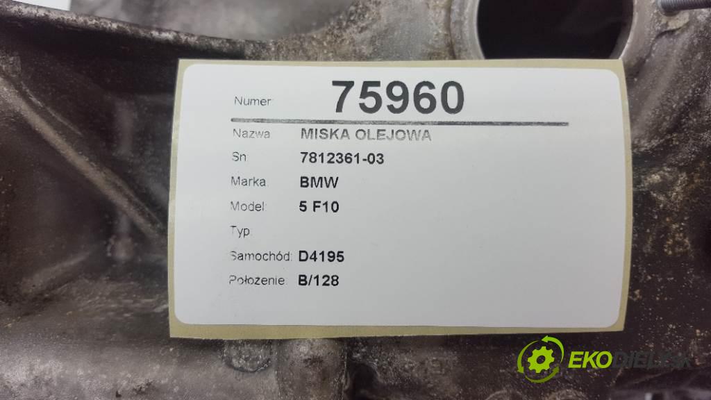 BMW 5 F10  2013 160kW    1995 MISKA: olejová 7812361-03 (Olejové vane)