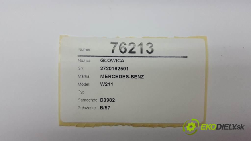 MERCEDES-BENZ W211  2006 170kW   2996 Hlava valcov 2720162501 (Hlavy valcov)