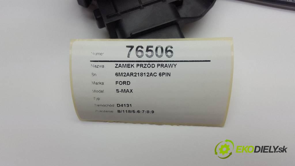 FORD S-MAX  2008 107kW    1999 zámok přední část pravý 6M2AR21812AC 6PIN
