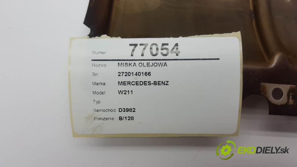 MERCEDES-BENZ W211  2006 170kW   2996 MISKA: olejová 2720140166 (Olejové vane)
