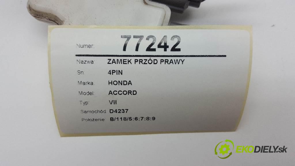 HONDA ACCORD VII 2005 103kW VII 2204 zámok přední část pravý 4PIN