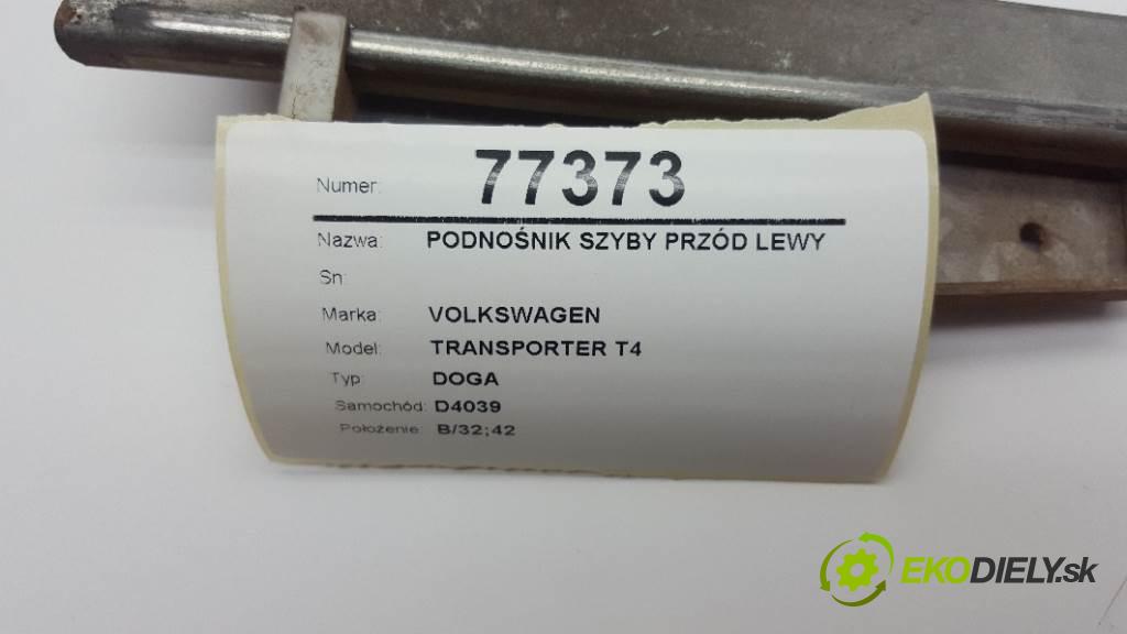 VOLKSWAGEN TRANSPORTER T4 DOGA 1992 44kW DOGA 1896 Mechanizmus okna predný ľavy  (Predné ľavé)