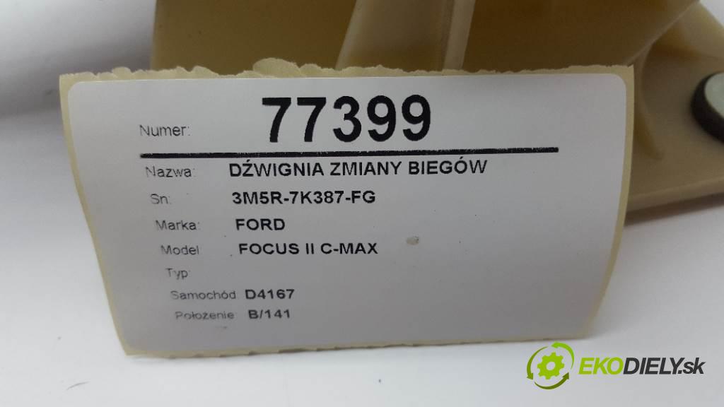FORD FOCUS II C-MAX  2005 74kW   1596 Kulisa 3M5R-7K387-FG (Rýchlostné páky / kulisy)