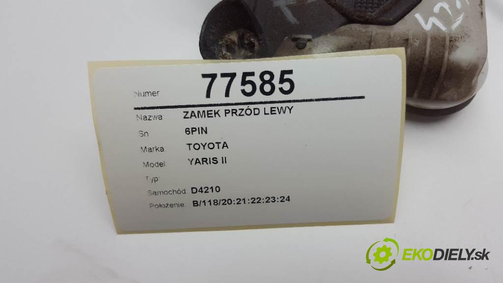 TOYOTA YARIS II  2011 51kW    998 zámok přední část levý 6PIN
