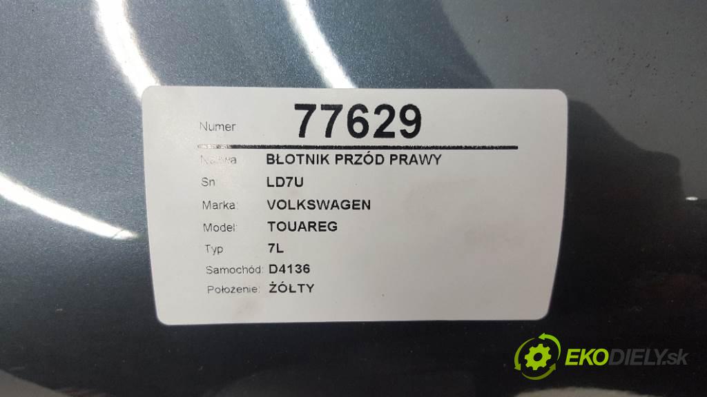 VOLKSWAGEN TOUAREG 7L 2004 230kW 7L 4921 blatník přední část pravý LD7U