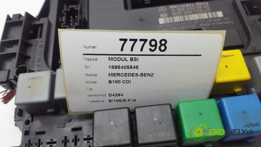 MERCEDES-BENZ B180 CDI  2007 80kW    1992 modul BSI 1695405645 (Pojistkové skříňky)