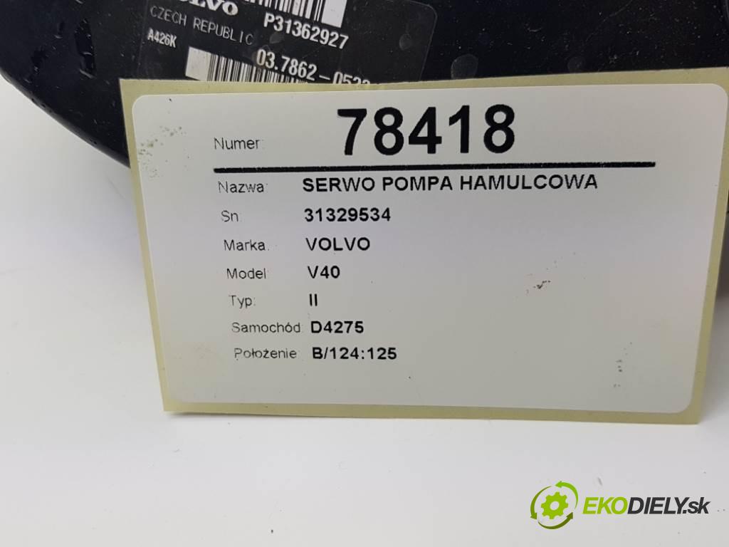 VOLVO V40 II 2015 120 kW II 1969 Posilovač Pumpa brzdová 31329534 (Posilňovače bŕzd)