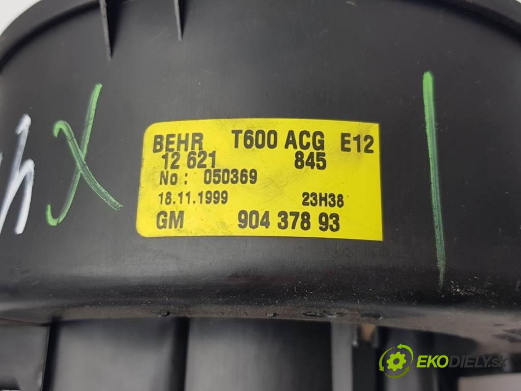 OPEL VECTRA  2003 90kW    1796 Ventilátor ventilátor kúrenia 90437893 (Ventilátory kúrenia)