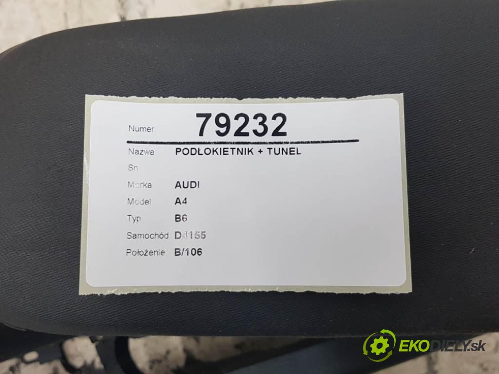 AUDI A4 B6 2004 96kW B6 1896 Lakťová opierka + Tunel