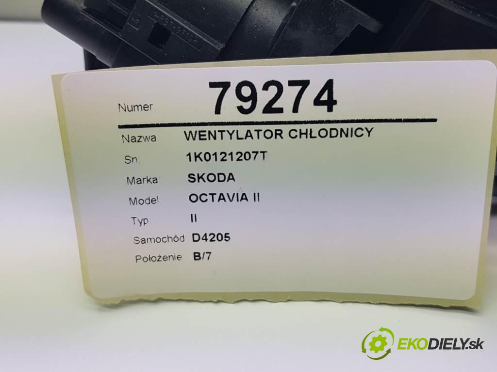 SKODA OCTAVIA II II 2007 77kw II 1896 Ventilátor chladiča 1K0121207T (Ventilátory)