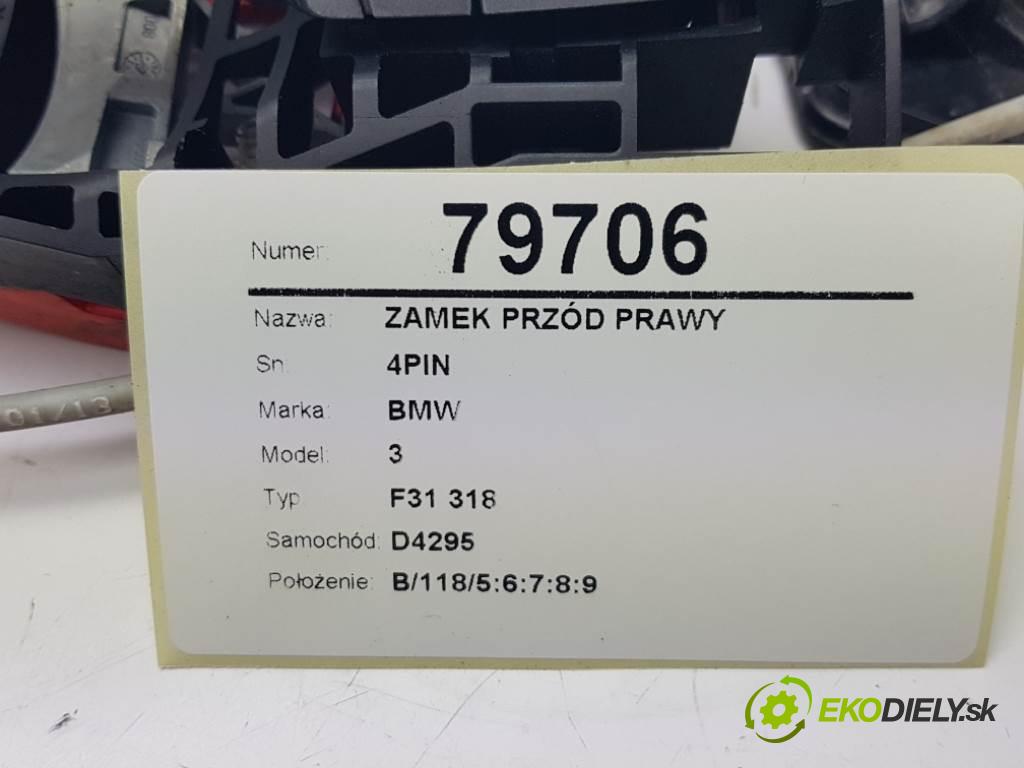 BMW 3 F31 318 2013 105kW F31 318 1995 zámok přední část pravý 4PIN