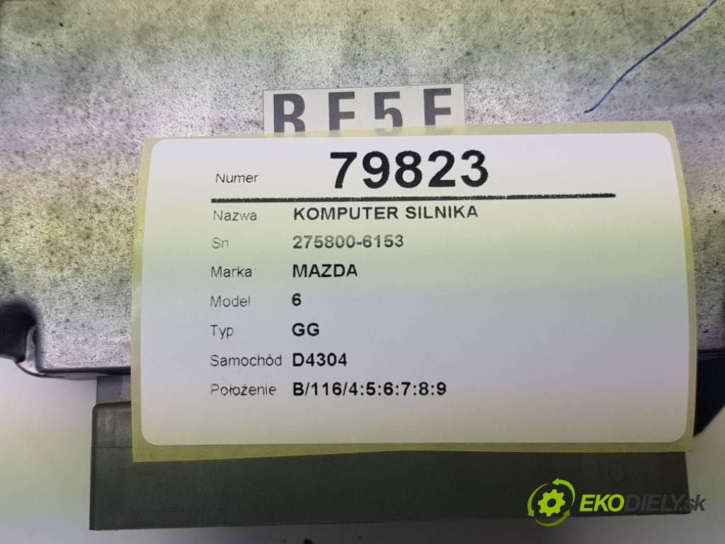 MAZDA 6 GG 2003 136 KM GG 1998 riadiaca jednotka Motor 275800-6153 (Riadiace jednotky)