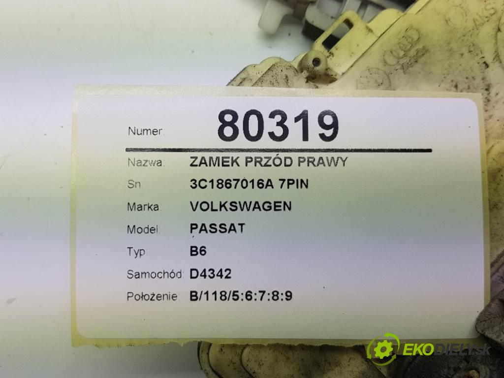 VOLKSWAGEN PASSAT B6 2006 77kW B6 1896 zámok přední část pravý 3C1867016A 7PIN