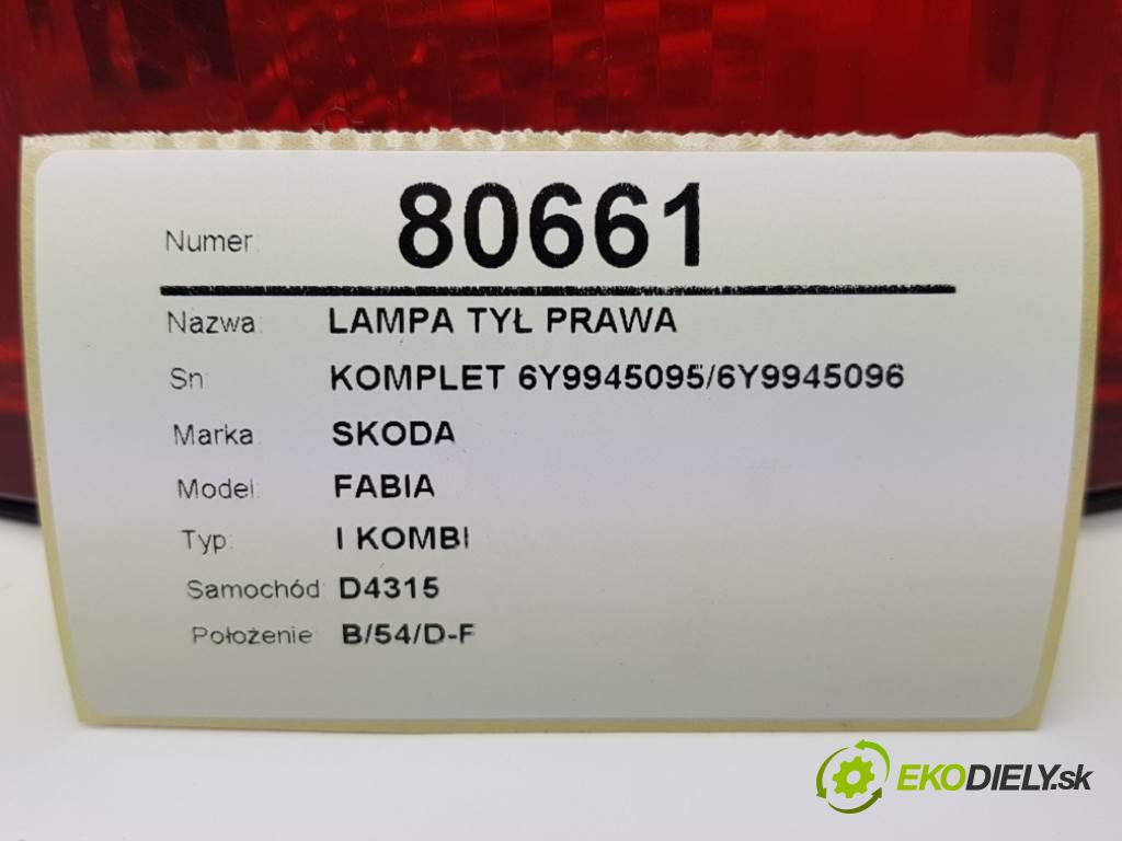 SKODA FABIA I KOMBI 2005 10 kW I KOMBI 1.9 TDI světlo zadní část pravá KOMPLET 6Y9945095/6Y9945096