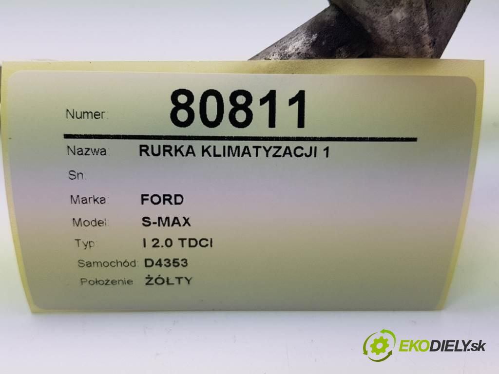 FORD S-MAX I 2.0 TDCI 2008 96 kW I 2.0 TDCI 1997 rúrka klimatizácie 1