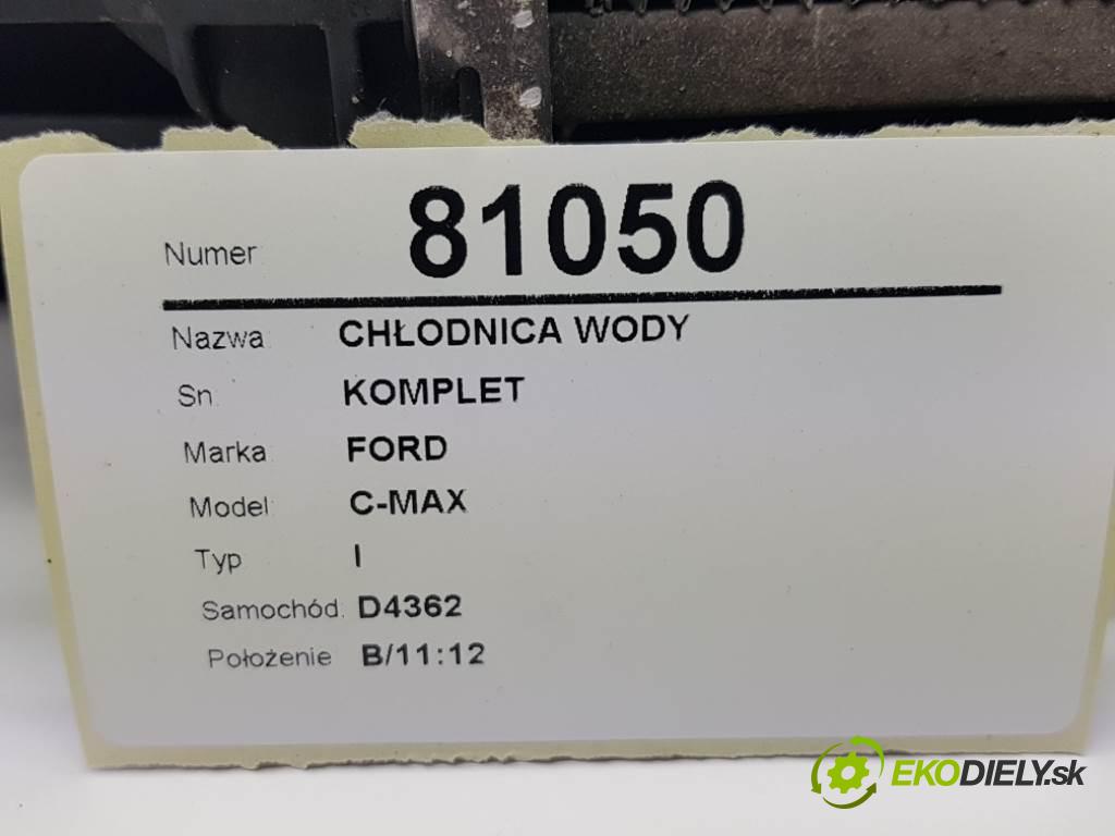 FORD C-MAX I 2005 85kW I 1753 Chladič vody KOMPLET  (Chladiče vody)