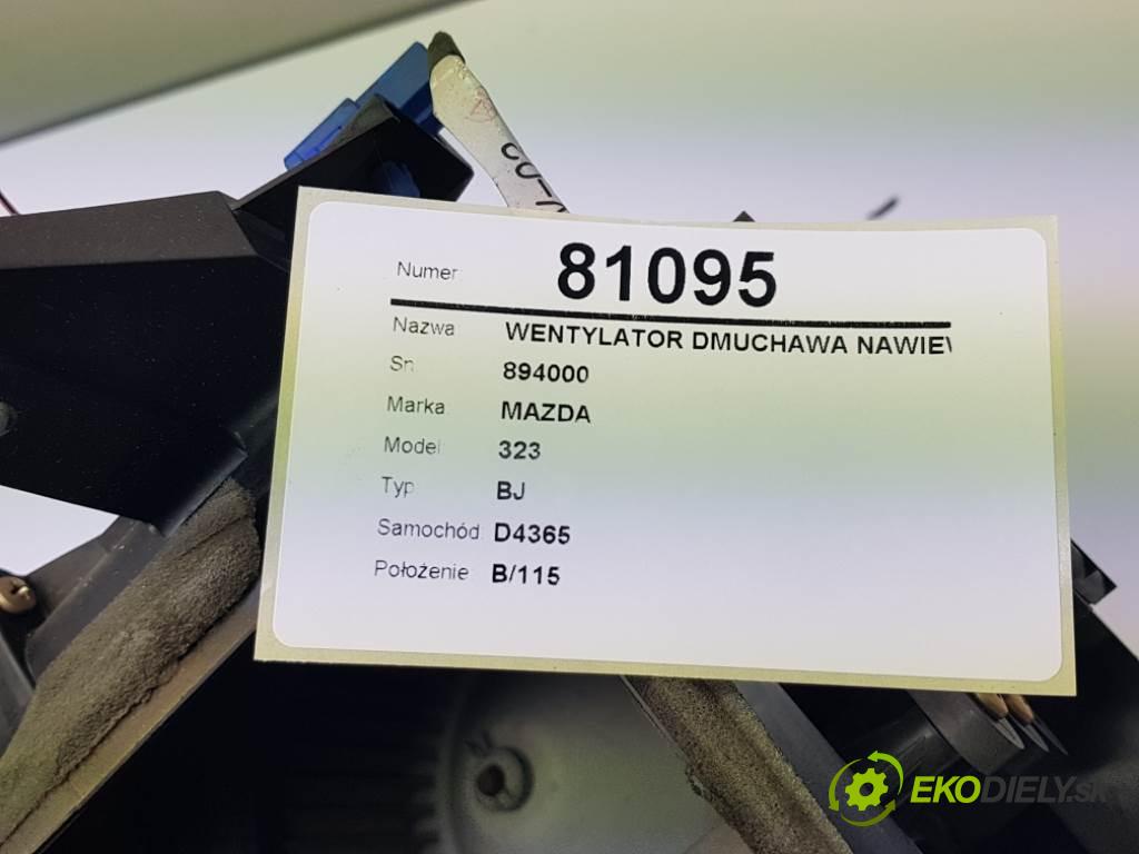 MAZDA 323 BJ 2001 72kW BJ 1598 Ventilátor ventilátor kúrenia 894000 (Ventilátory kúrenia)