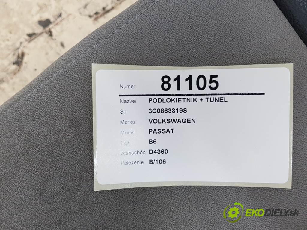 VOLKSWAGEN PASSAT B6 2006 77kW B6 1896 Lakťová opierka + Tunel 3C0863319S