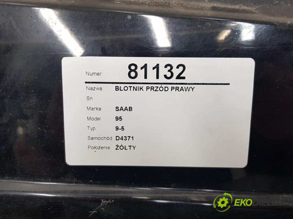 SAAB 95 9-5 1999 150 kW 9-5 1985 blatník přední část pravý